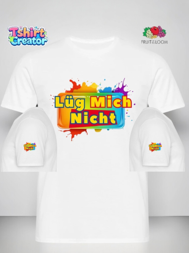 T-Shirt „Lüg Mich Nicht“ – Weiß mit farbigem Statement-Print
